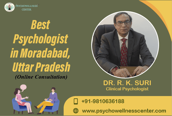 Best Psychologist in Moradabad Uttar Pradesh